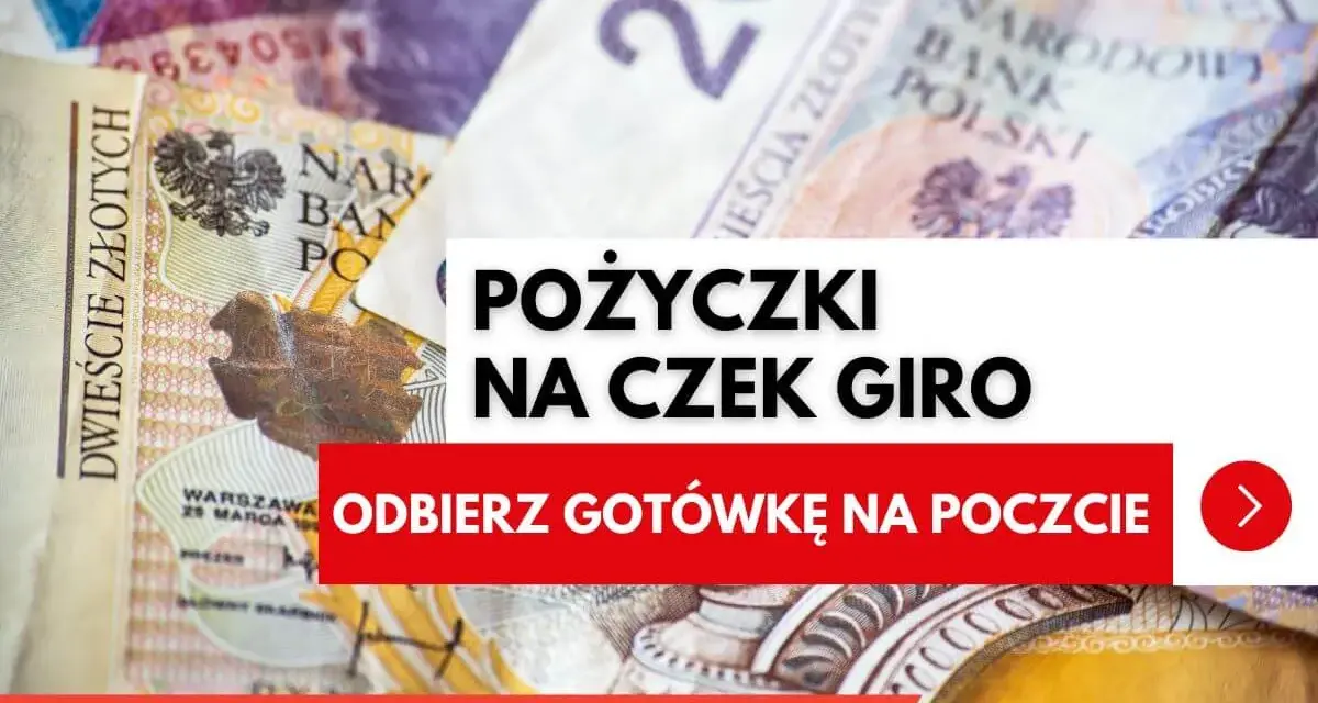 Pożyczki na czek giro Poczta Polska. Odbierz gotówkę na poczcie. Tło z banknotami 200 zł.