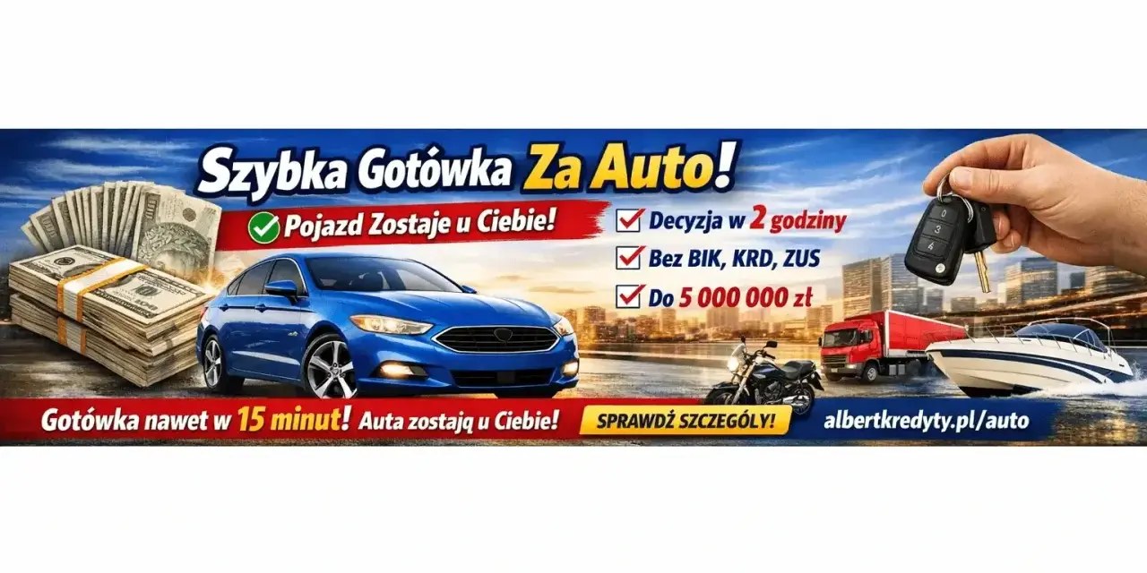 Szybka gotówka za auto! Umowa pożyczki pod zastaw samochodu, gdzie pojazd zostaje u Ciebie. Decyzja w 2h, do 5 mln zł.