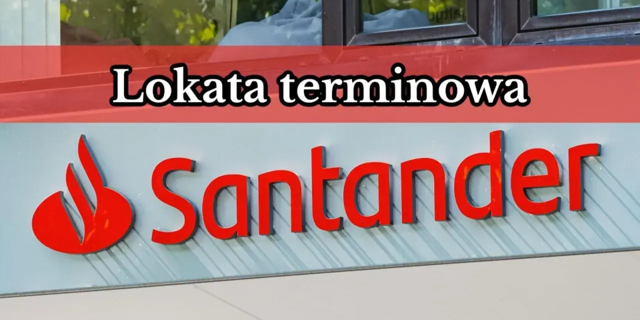 Logo Santander z napisem "Lokata terminowa". Zastanawiasz się nad zerwaniem lokaty w Santander?
