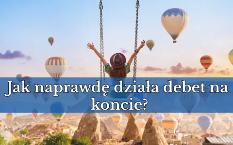 Dziewczyna na huśtawce wpatruje się w balony na gorące powietrze, zastanawiając się, jak naprawdę działa debet na koncie.