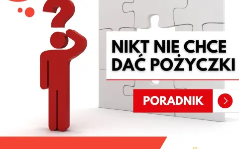 Czerwona postać z pytajnikiem nad głową symbolizuje trudności w uzyskaniu finansowania. Napis "Nikt nie chce dać pożyczki" podkreśla problem.