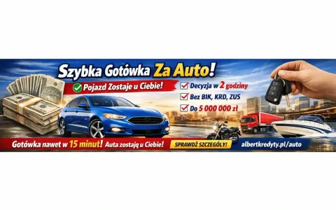 Szybka gotówka za auto! Umowa pożyczki pod zastaw samochodu, gdzie pojazd zostaje u Ciebie. Decyzja w 2h, do 5 mln zł.