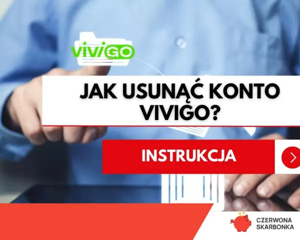 Instrukcja: jak usunąć konto na Vivigo. Dowiedz się, jak zamknąć swoje konto Vivigo krok po kroku.