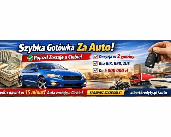 Szybka gotówka za auto! Umowa pożyczki pod zastaw samochodu, gdzie pojazd zostaje u Ciebie. Decyzja w 2h, do 5 mln zł.