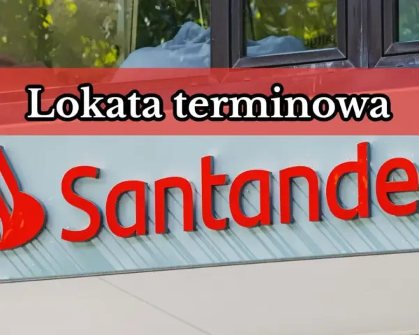 Logo Santander z napisem "Lokata terminowa". Zastanawiasz się nad zerwaniem lokaty w Santander?