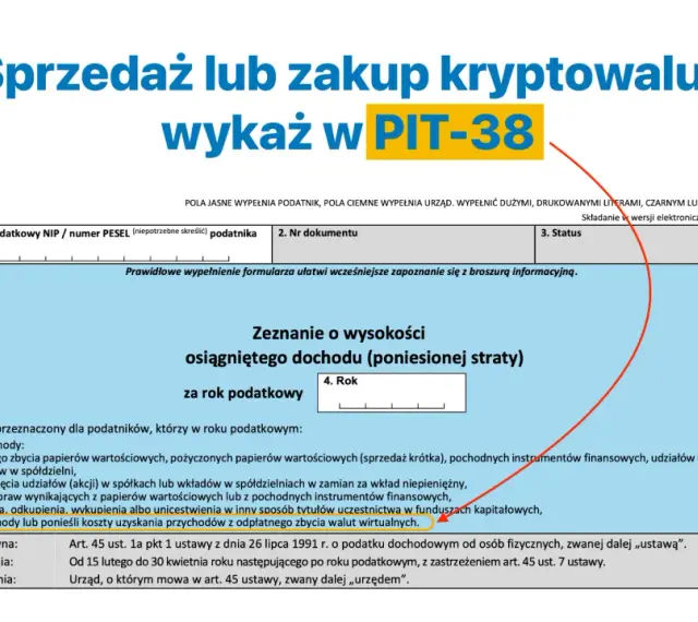 Formularz PIT-38 do rozliczenia sprzedaży lub zakupu kryptowalut.