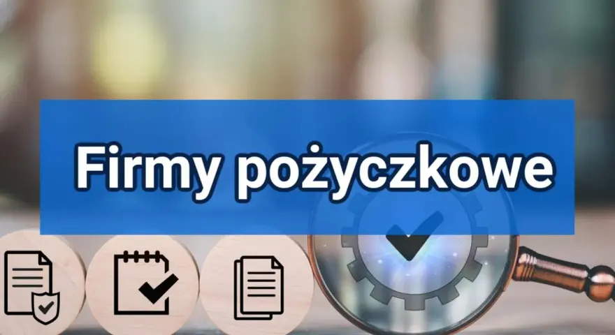 Firma pożyczkowa analizuje cechy pożyczki. Ikony dokumentów i lupa symbolizują proces weryfikacji.
