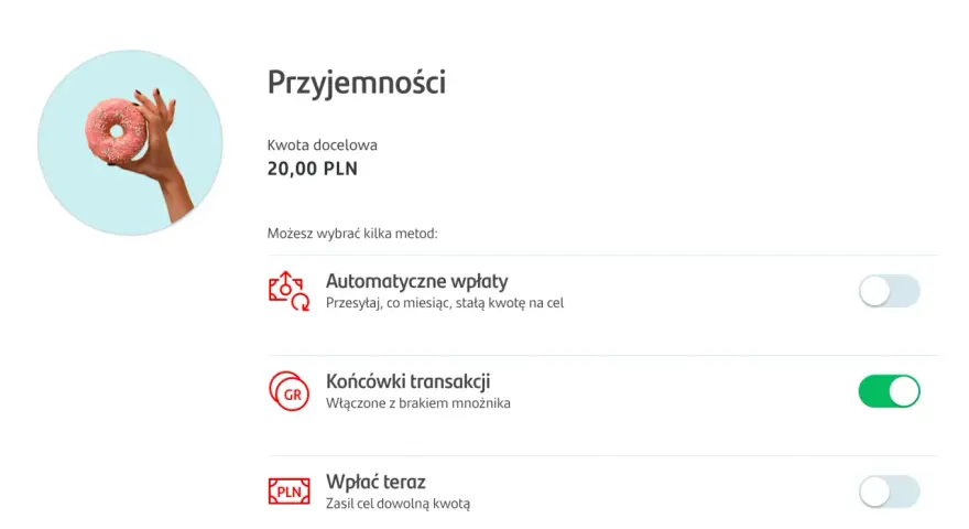 Wybierz automatyczne oszczędzanie Santander. Ustaw cel 20 zł, by łatwo odkładać pieniądze na przyjemności.