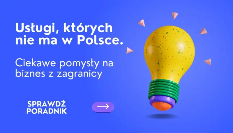 Usługi, których nie ma w Polsce. Odkryj ciekawe pomysły na biznes z zagranicy i sprawdź poradnik. Żółta żarówka symbolizuje innowację.